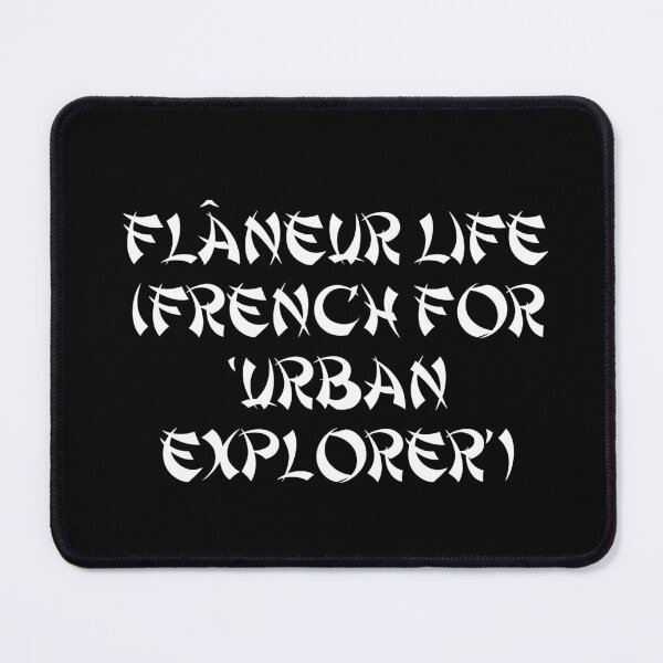 Item preview, Flâneur Life (French for ‘urban explorer’) designed and sold by Ninjacatoff.