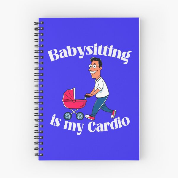 Item preview, Babysitting Is My Cardio 1 designed and sold by DigitalandPhoto.
