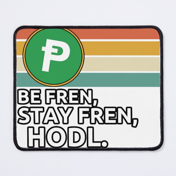 Item preview, fren stay fren HODL PEP 2 designed and sold by NoiseToSeeYou.