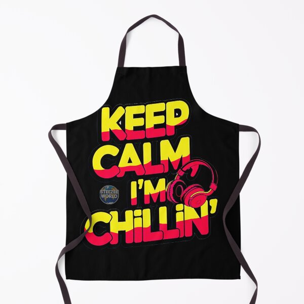 Item preview, Keep Calm I'm Chillin' designed and sold by SteezeeStore.