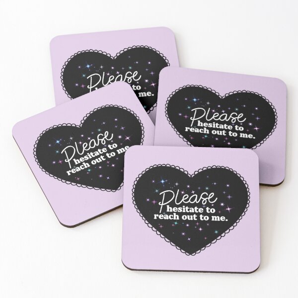 Item preview, Please Hesitate to Reach Out to Me designed and sold by nukartDesigns.