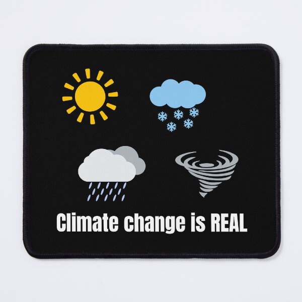 Item preview, Climate change is REAL - white designed and sold by VasInd.
