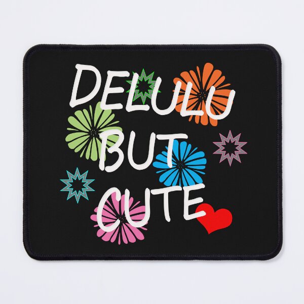 Item preview, Delulu but cute designed and sold by Tramontane Designs.
