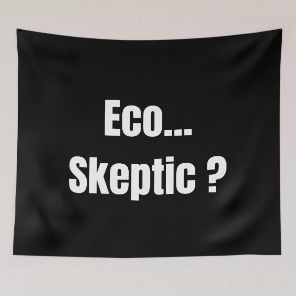 Item preview, Eco... Skeptic ? - white designed and sold by VasInd.
