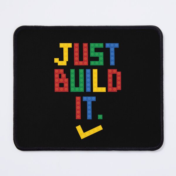 Item preview, Just Build It Funny Colorful Building Block Quote Design designed and sold by kedsi.