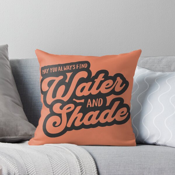 Item preview, May You Always Find Water And Shade designed and sold by Taveren-Tavern.