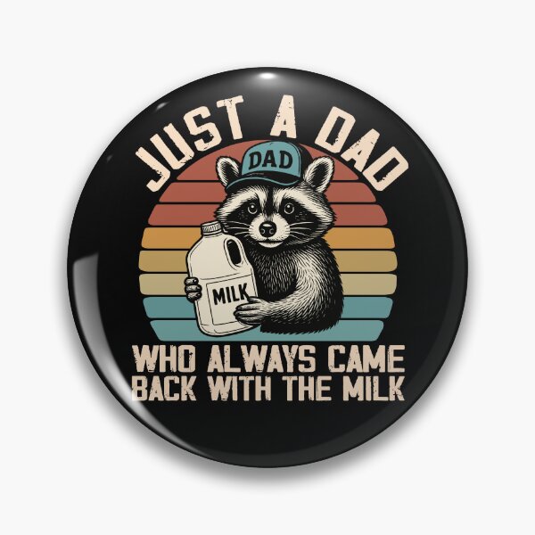 Item preview, Just A Dad Who Always Came Back With The Milk Racoon Father's Day Gift  designed and sold by alenaz.
