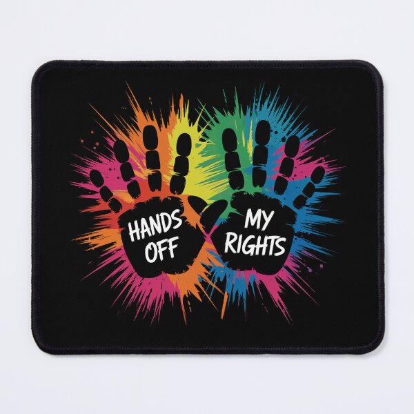 Item preview, Hands Off My Rights designed and sold by MadCatPrints.