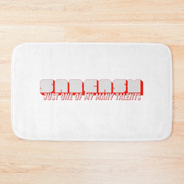 Item preview, Sarcasm - just one of my many talents designed and sold by Mako71.