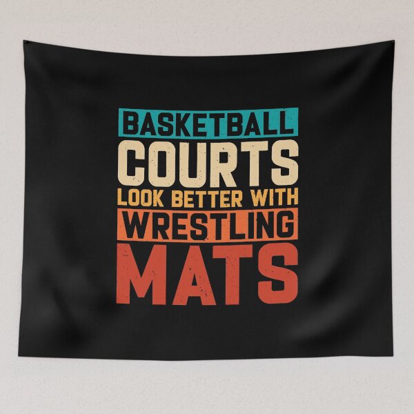 Item preview, Basketball Courts Look Better With Wrestling Mats designed and sold by DexertimaArt.