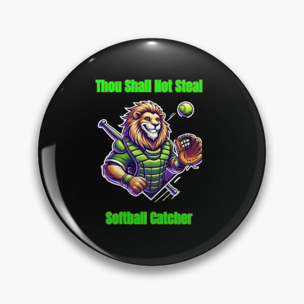 Item preview, Thou Shall Not Steal Softball Catcher designed and sold by TrendsLook.