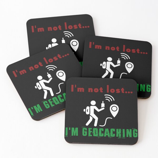 Item preview, I'm not lost, I'm geocaching designed and sold by EmiAndMike.