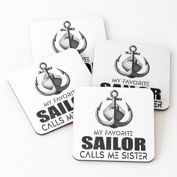Item preview, My Favorite Sailor Calls Me Sister Proud Sailor Sister designed and sold by Creat-Des.
