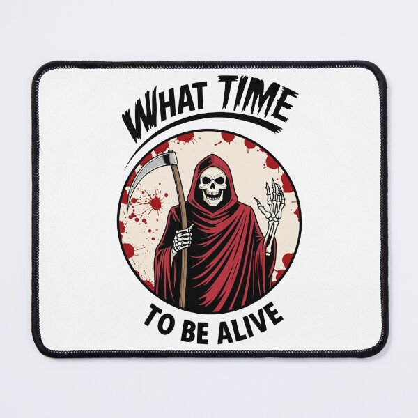 Item preview, what a time to be alive designed and sold by SoryC.