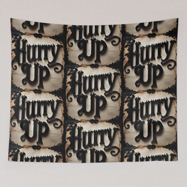 Item preview, Hurry Up 20 designed and sold by Zeir Shop.