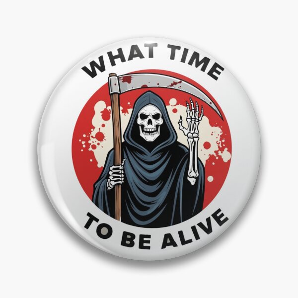 Item preview, what a time to be alive designed and sold by SoryC.