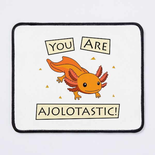 Item preview, Cute Ajolote Mexican Ajolote. You're amazing designed and sold by DibujandoPorfa.