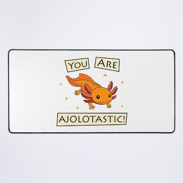 Item preview, Cute Ajolote Mexican Ajolote. You're amazing designed and sold by DibujandoPorfa.