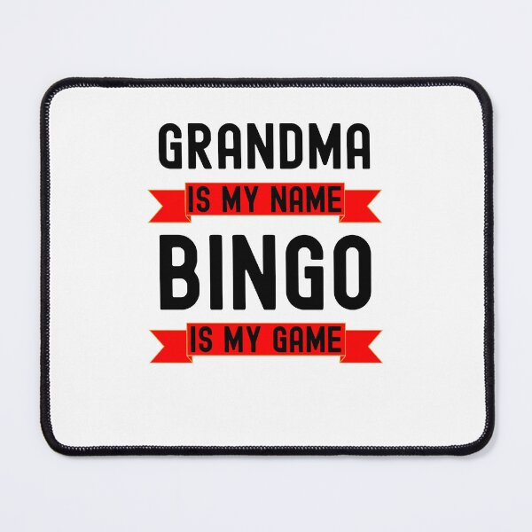 Item preview, Grandma is my name Bingo is my game funny bingo player joke designed and sold by snowry.