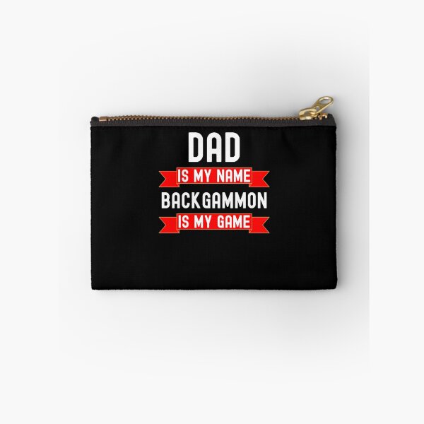 Item preview, Dad is my name backgammon is my game Backgammon joke designed and sold by snowry.