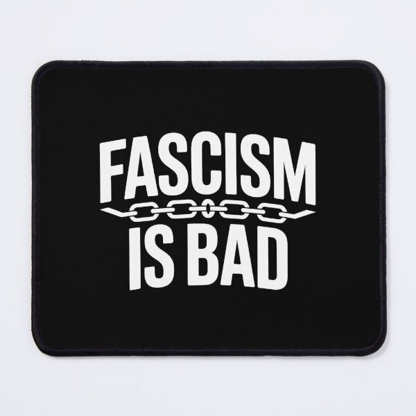 Item preview, Fascism Is Bad designed and sold by Redgiant87x.