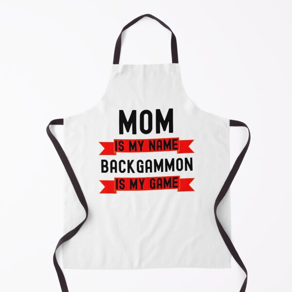 Item preview, Mom is my name backgammon is my game Backgammon humor designed and sold by snowry.