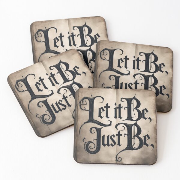 Item preview, Let It Be, Just Be 16 designed and sold by Zeir Shop.