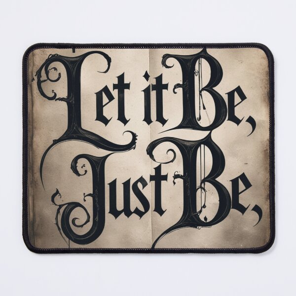 Item preview, Let It Be, Just Be 16 designed and sold by Zeir Shop.