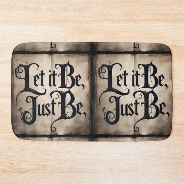 Item preview, Let It Be, Just Be 16 designed and sold by Zeir Shop.