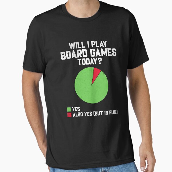 Item preview, Will I play Board Games today Funny Gamer Gaming designed and sold by DexertimaArt.