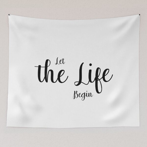 Item preview, Let the Life Begin, Unique designed and sold by villacreativa.
