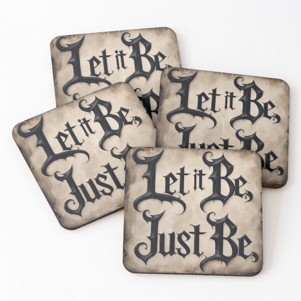 Item preview, Let It Be, Just Be 17 designed and sold by Zeir Shop.