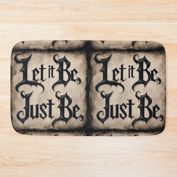 Item preview, Let It Be, Just Be 17 designed and sold by Zeir Shop.