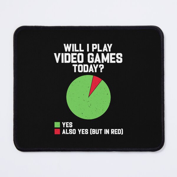 Item preview, Will I play Video Games today Funny Gamer Gaming designed and sold by DexertimaArt.