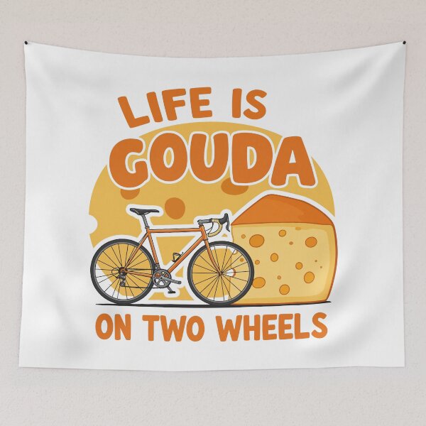Item preview, Life is Gouda on Two Wheels designed and sold by mergmart.