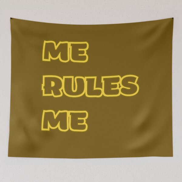 Item preview, Me, rules me. designed and sold by NextDoorToMe.