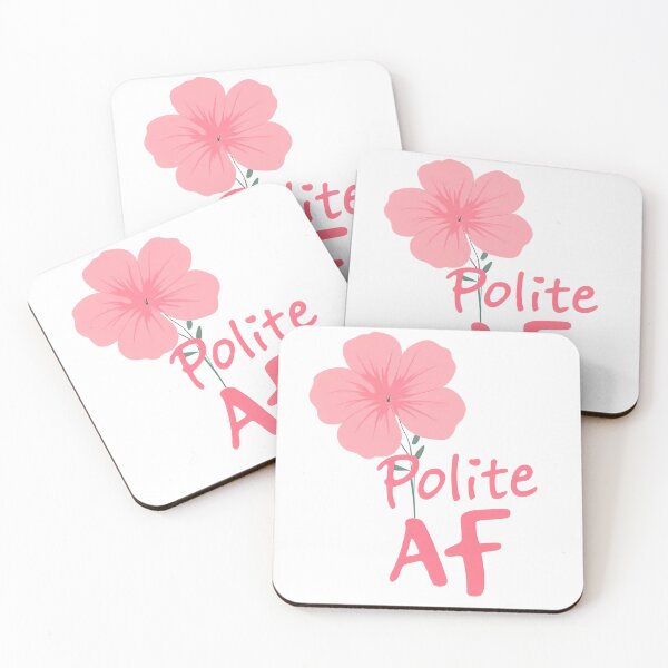 Item preview, Polite AF designed and sold by ThreeFrenchies.