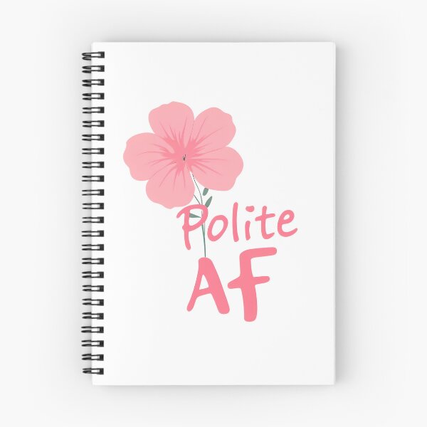 Item preview, Polite AF designed and sold by ThreeFrenchies.