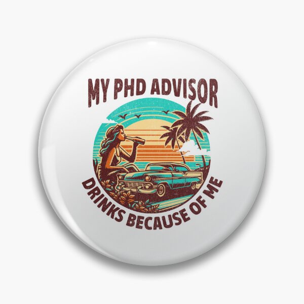 Item preview, My PhD Advisor Drinks Because Of Me | PhD Mentor Gift | Funny Dissertation | Qualifying Exam | Dissertation Humor | Funny Grad Student | Preliminary Exam | Comprehensive Exam designed and sold by jadedscientist.