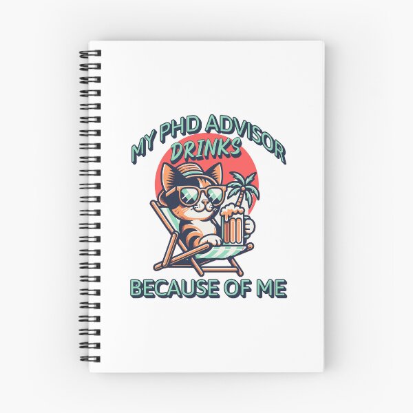 Item preview, My PhD Advisor Drinks Because Of Me | Funny Dissertation | Qualifying Exam | Dissertation Humor | Funny Grad Student | Preliminary Exam | Comprehensive Exam | PhD Mentor Gift designed and sold by jadedscientist.