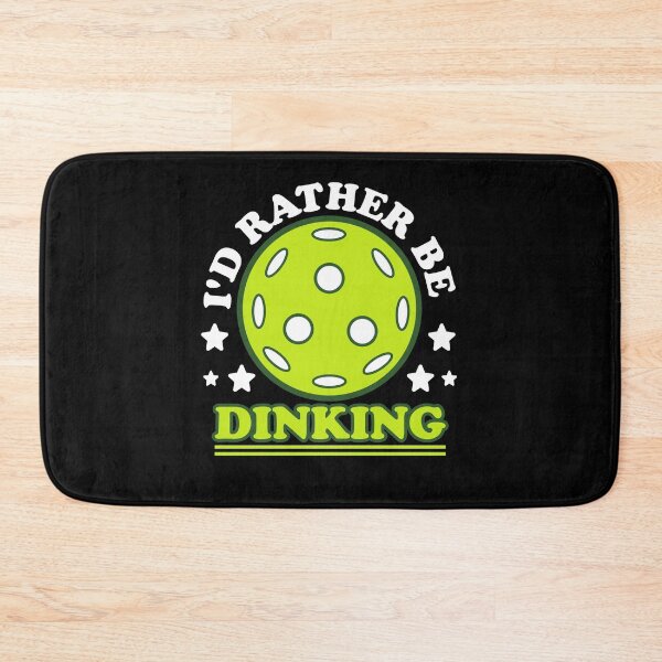 Item preview, I'd Rather Be Dinking - Funny Pickleball Lover Phrase designed and sold by Sunserize Designs.