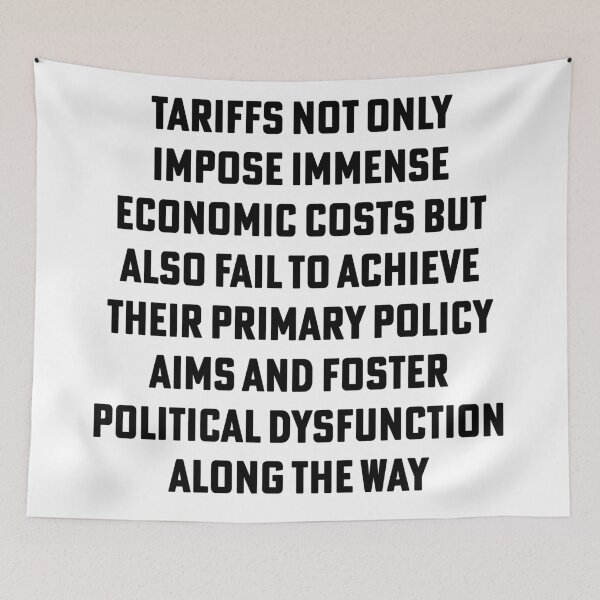 Item preview, Tariffs not only impose immense economic costs but also fail to achieve their primary policy aims and foster political dysfunction along the way designed and sold by House Sparrow.