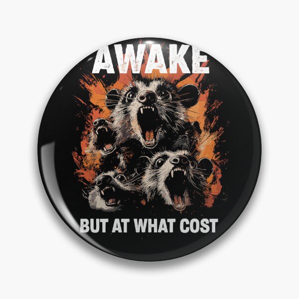 Item preview, Awake But At What Cost - Screaming Opossums designed and sold by SubtleSplit.