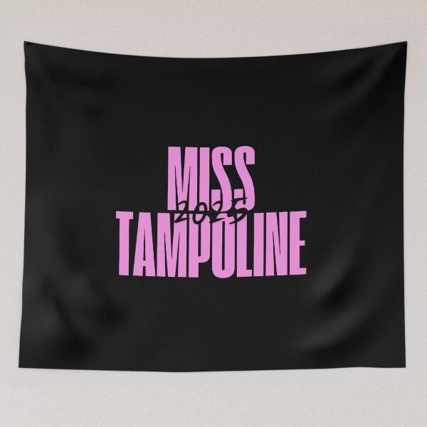 Item preview, Miss TAMPOline 2025 (10) designed and sold by nature. electrified..