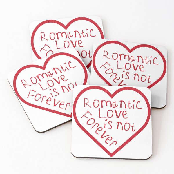 Item preview, Romantic Love is Not Forever designed and sold by kinpirks.