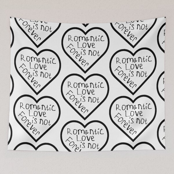 Item preview, Romantic Love is Not Forever designed and sold by kinpirks.