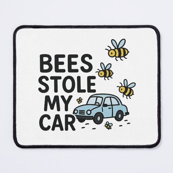 Item preview, Bees stole my car designed and sold by YuliaHulia.