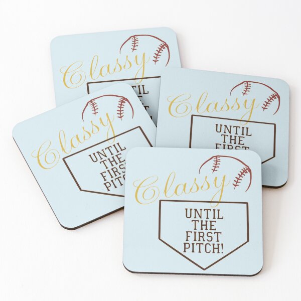 Item preview, Stylish Baseball Gear: "Classy Until the First Pitch" designed and sold by Creation Station Boutique USA.