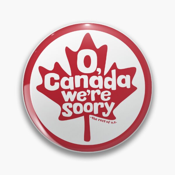 Item preview, O, Canada...We're Soory designed and sold by Syrup Graphics.