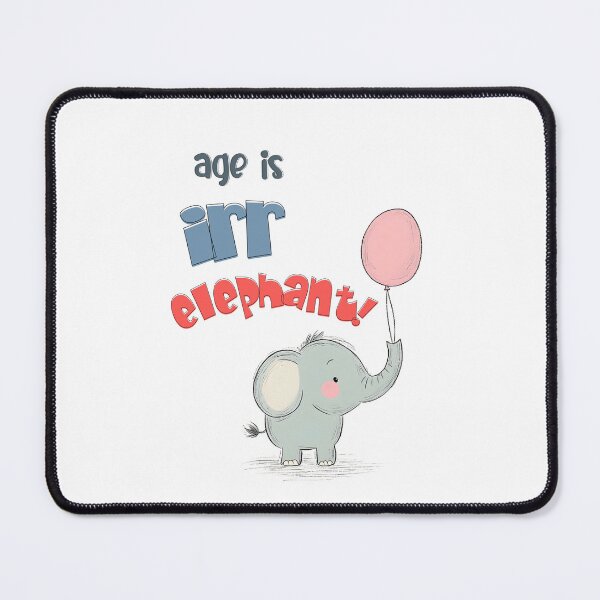 Item preview, Age Is Irr-ELEPHANT! | A Jumbo-Sized Birthday Laugh for a Big Celebration designed and sold by FUNqoosh.